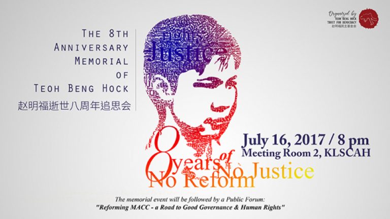 8 Years of No Justice and No Reform – The 8th Anniversary Memorial of Teoh Beng Hock