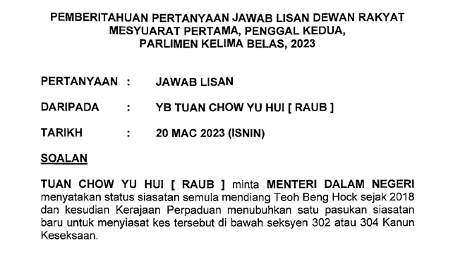 Parlimen : Kertas siasatan kematian Teoh Beng Hock dikembalikan kepada pegawai penyiasat